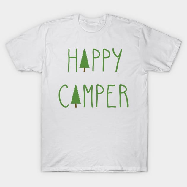 Happy Camper T-Shirt by vladocar